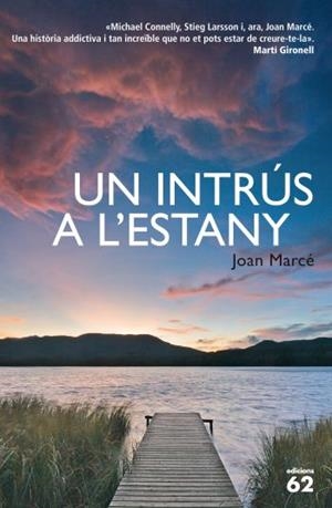 UN INTRÚS A L'ESTANY | 9788429768404 | MARCE, JOAN