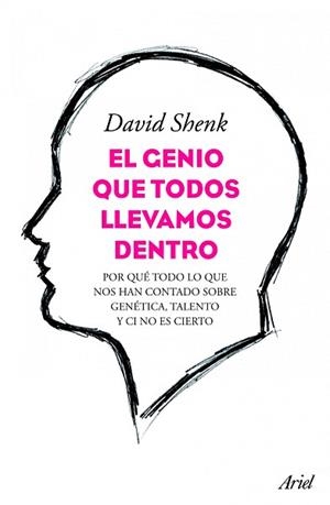GENIO QUE TODOS LLEVAMOS DENTRO, EL | 9788434413429 | SHENK, DAVID