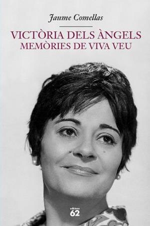 VICTORIA DELS ANGELS- MEMORIES DE VIVA VEU | 9788429756173 | VICTORIA DELS ANGELS
