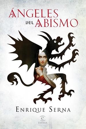 ÁNGELES DEL ABISMO | 9788467037852 | ENRIQUE SERNA