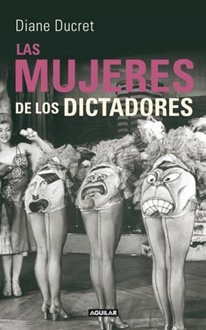 LAS MUJERES DE LOS DICTADORES | 9788403102125 | DUCRET, DIANE
