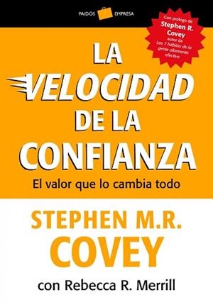 VELOCIDAD DE LA CONFIANZA, LA | 9788449326509 | STEPHEN M. R. COVEY/REBECCA R. MERRILL