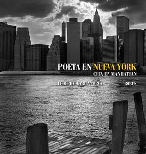 POETA EN NUEVA YORK (CITA EN MANHATTAN) | 9788497857864 | GARCIA LORCA, FEDERICO