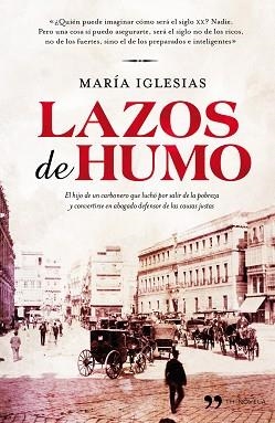 LAZOS DE HUMO | 9788499980362 | IGLESIAS, MARIA ANTONIA