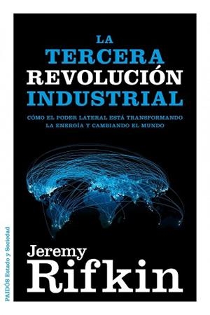 TERCERA REVOLUCIÓN INDUSTRIAL, LA | 9788449326035 | RIFKIN, JEREMY
