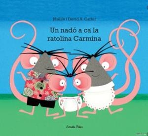 UN NADÓ A CA LA RATOLINA CARMINA | 9788499325538 | DAVID CARTER