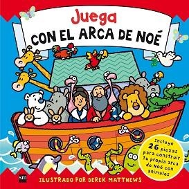 JUEGA CON EL ARCA DE NOE | 9788467548938 | MATTHEWS, DEREK
