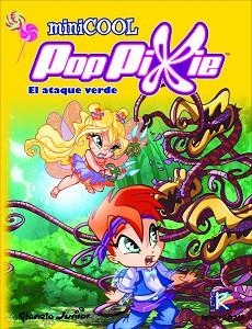 POPPIXIE. EL ATAQUE VERDE | 9788408104438 | POP PIXIE