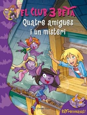 QUATRE AMIGUES I UN MISTERI (1) | 9788499325798 | ROBERTO PANAVELLO