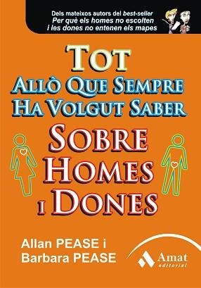 TOT ALLÒ QUE SEMPRE HA VOLGUT SABER SOBRE HOMES I DONES | 9788497353953 | PEASE, ALLAN/PEASE, BARBARA