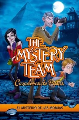 MYSTERY TEAM,THE-EL MISTERIO DE LAS MOM. | 9788484419129 | VARIOS AUTORES,
