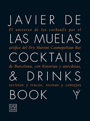 COCKTAILS & DRINKS BOOK | 9788408109983 | JAVIER DE LAS MUELAS