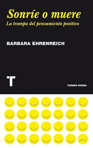 SONRÍE O MUERE | 9788475069388 | EHRENREICH, BARBARA