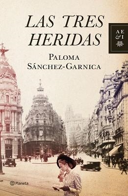 TRES HERIDAS, LAS | 9788408109013 | SANCHEZ-GARNICA,PALOMA