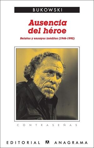 AUSENCIA DEL HÉROE | 9788433923998 | BUKOWSKI, CHARLES