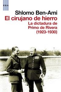 EL CIRUJANO DE HIERRO, 1923-1930 | 9788490061619 | BEN-AMI, SHLOMÓ