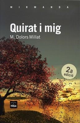 QUIRAT I MIG | 9788492440757 | MILLAT LLUSÀ, M. DOLORS