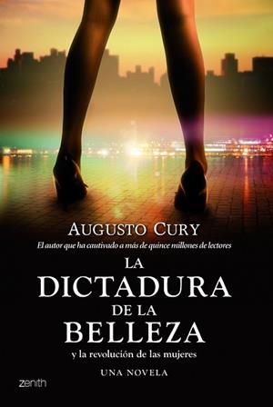 DICTADURA DE LA BELLEZA Y LA REVOLUCION DE LAS MUJERES | 9788408109877 | CURY, AUGUSTO