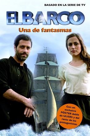 BARCO 4. UNA DE FANTASMAS | 9788408003090 | ANTENA 3