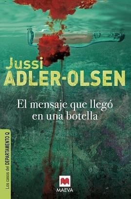 MENSAJE QUE LLEGÓ EN UNA BOTELLA | 9788415120834 | ADLER-OLSEN, JUSSI