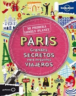 MI PRIMERA LONELY PLANET. PARIS | 9788408109143 | LAMPRELL, KLAY