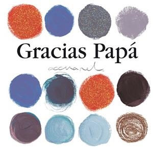 GRACIAS PAPÁ | 9788467152104 | EXLEY, HELEN