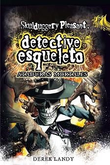 SKULDUGGERY PLEASANT 5- ATADURAS MORTALES | 9788467554366 | LANDY, DEREK