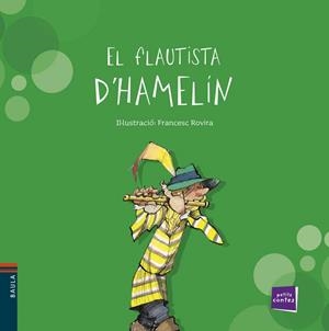 FLAUTISTA D'HAMELÍN, EL | 9788447924653 | CONTE POPULAR