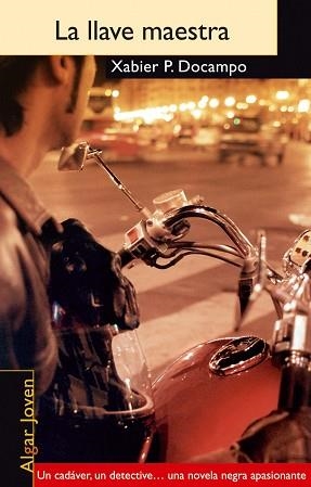 LLAVE MAESTRA, LA | 9788495722805 | DOCAMPO, XABIER P.