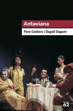 ANTAVIANA | 9788492672981 | PERE CALDERS