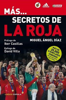 MAS... SECRETOS DE LA ROJA | 9788448005306 | DÍAZ, MIGUEL ÁNGEL