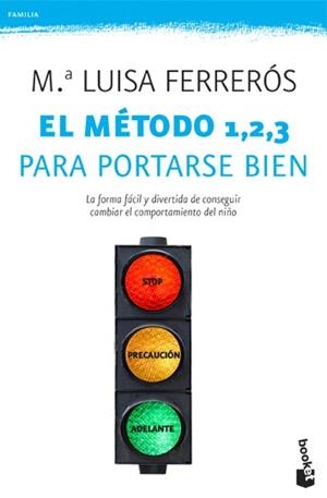 EL METODO 1, 2, 3 PARA PORTARSE BIEN | 9788408006398 | FERRERÓS, MARÍA LUISA