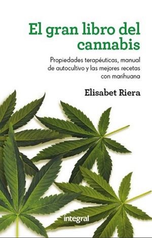 GRAN LIBRO DEL CANNABIS, EL | 9788415541011 | RIERA , ELISABETH