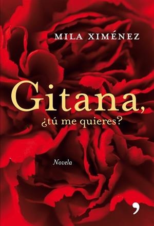GITANA, TU ME QUEIRES? | 9788484606505 | XIMENEZ, MILA