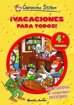 ¡VACACIONES PARA TODOS! 4 | 9788408006114 | GERONIMO STILTON