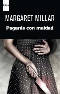 PAGARAS CON MALDAD | 9788490062630 | MILLAR , MARGARET