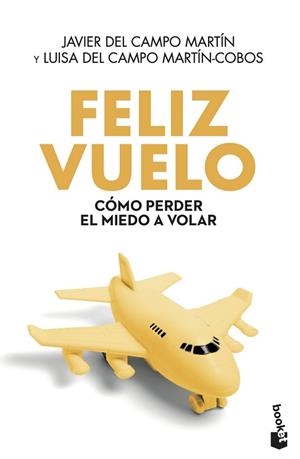 FELIZ VUELO | 9788408005162 | JAVIER DEL CAMPO MARTIN