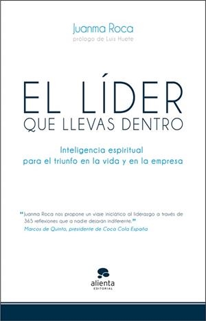 LIDER QUE LLEVAS DENTRO, EL | 9788415320500 | ROCA, JUANMA