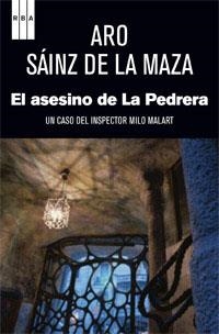 ASESINO DE LA PEDRERA, EL | 9788490062555 | SÁINZ DE LA MAZA, ARO