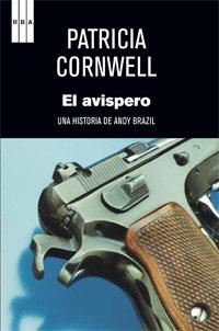 AVISPERO, EL | 9788490062647 | CORNWELL PATRICIA