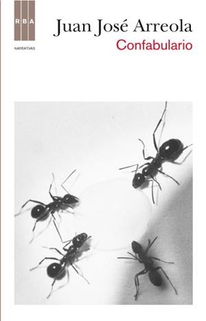 CONFABULARIO | 9788490063149 | ARREOLA, JUAN JOSÉ
