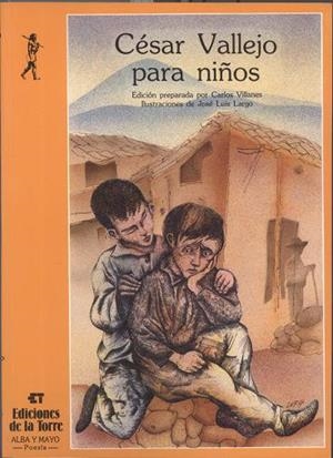 CESAR VALLEJO PARA NIÑOS | 9788486587314 | VALLEJO, CESAR