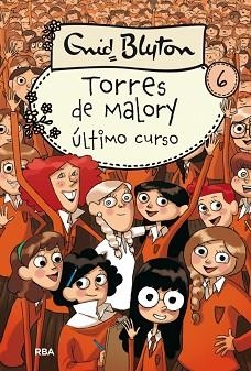 ULTIMO CURSO EN TORRES DE MALORY | 9788427203105 | BLYTON, ENID