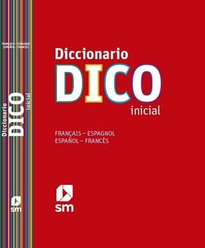 DICCIONARIO DICO INICIAL 12 | 9788467524772 | EQUIPO EDICIONES SM,