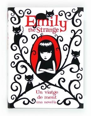 EMILY THE STRANGE. UN VIATGE DE MENT | 9788466130554 | GRUNER, JESSICA/REGER, ROB