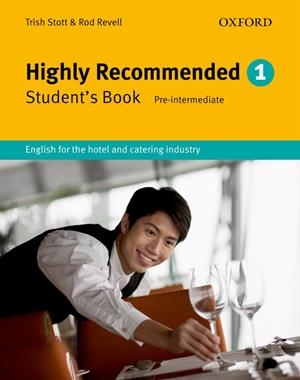 HIGHLY RECOMENDEDE ENGLISH FOR THE HOTEL... STUDENTS BOOK | 9780194574631 | REVELL, ROD/STOTT, TRISH