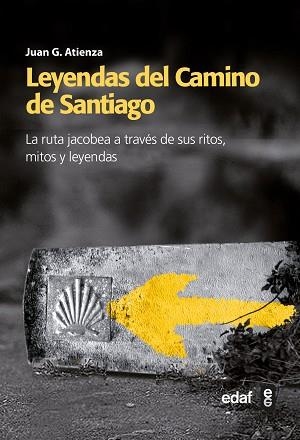 LEYENDAS DEL CAMINO DE SANTIAGO | 9788441431140 | ATIENZA,JUAN G