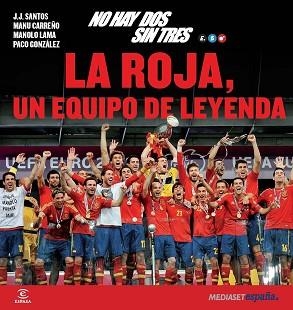 ROJA UN EQUIPO DE LEYENDA, LA | 9788467009644 | AA VV