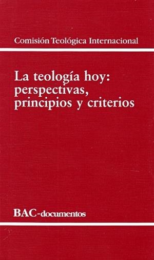 LA TEOLOGÍA HOY | 9788422015833 | COMISIÓN TEOLÓGICA INTERNACIONAL