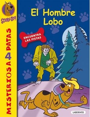 SCOOBY DOO: EL HOMBRE LOBO | 9788484834984 | GELSEY, JAMES